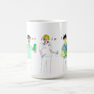 Mug Docteur In la Chambre !