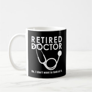 Mug Docteur retraité w Stethoscope et Sassy Funny Cit