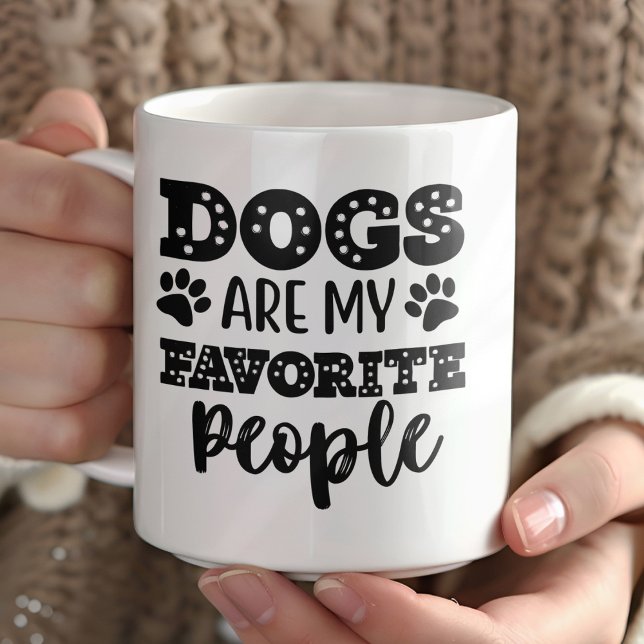 Mug Dogs Are My Favorite People (Créateur téléchargé)