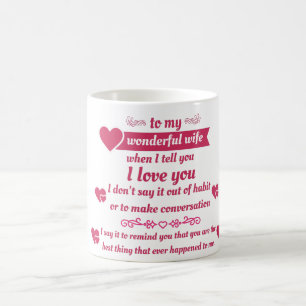 Mug don à ma femme - quand je te dis que je t'aime