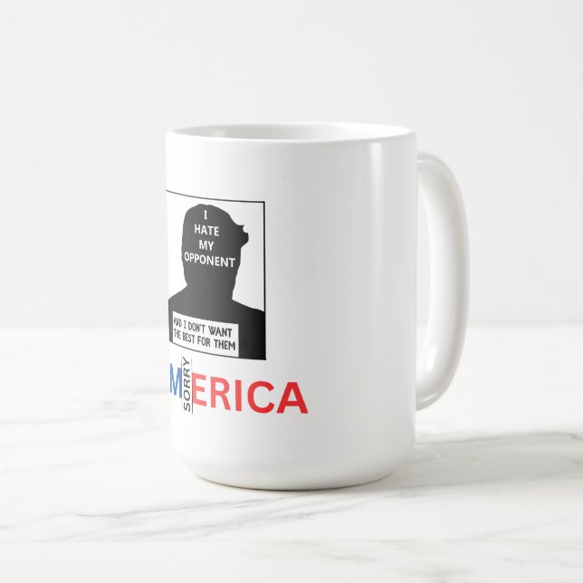 Mug Donald Trump : "Je déteste mon adversaire" (Devant droit)