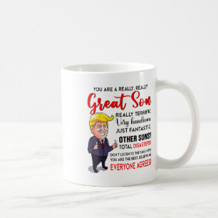Mug Donald Trump Vous Êtes Un Fils Vraiment Grand _1