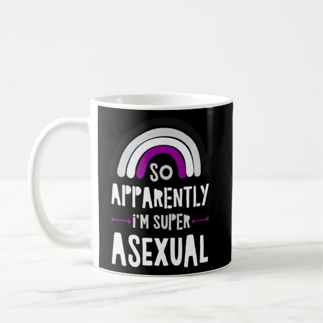 Mug Donc Apparemment Je Suis Super Asexuel Tendance Ac (Gauche)