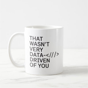 Mug Données tirées de vous Drôle Analyste de données F