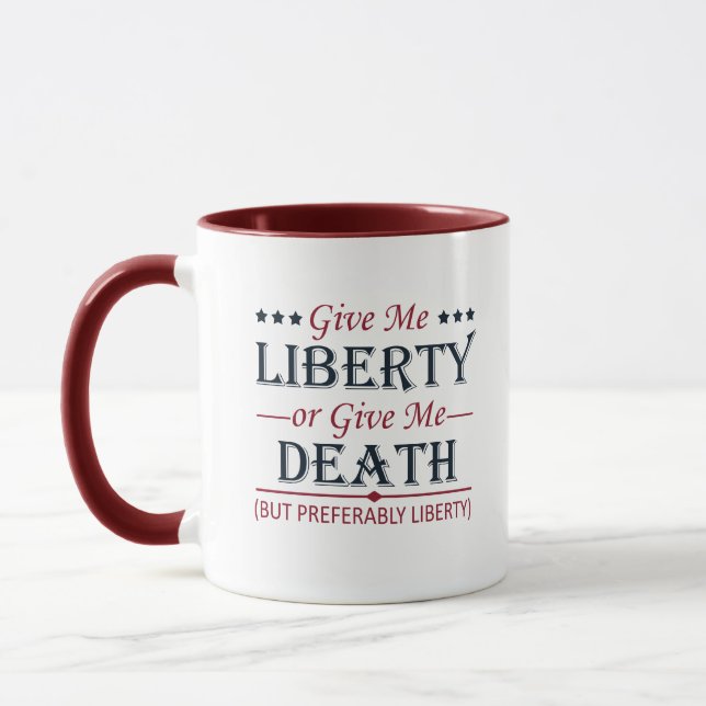 Mug Donnez-moi la liberté ou 4 juillet la mort (Gauche)