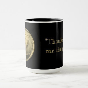 Mug Donnez-moi l'or