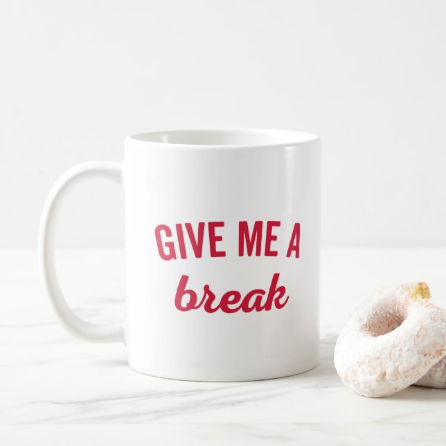 Mug Donnez-moi une citation amusante (Avec donut)