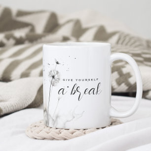 Mug Donnez-vous une pause aquarelle Dandelion