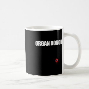 Mug Donor Fun Bloody Wound Kidney Mème sur le dos 1