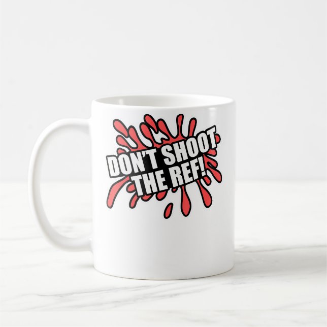 Mug Don'T Shoot The Ref Paintball Shooting Game (Gauche)