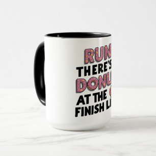 Mug Donut à la ligne finale Funny Fitness Motivation