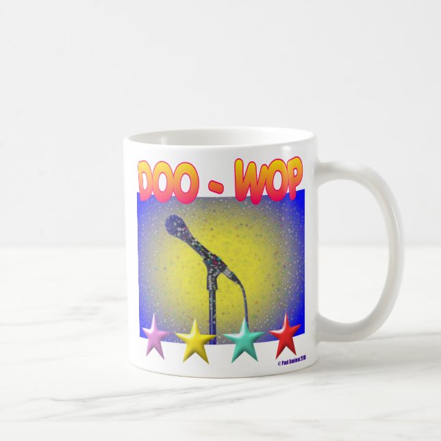 MUG DOO-WOP ! , DOO-WOP ! (Droite)