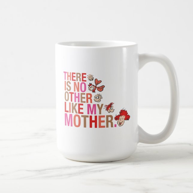Mug Dr Seuss | Il N'Y A Pas D'Autre Comme Ma Mère (Droite)