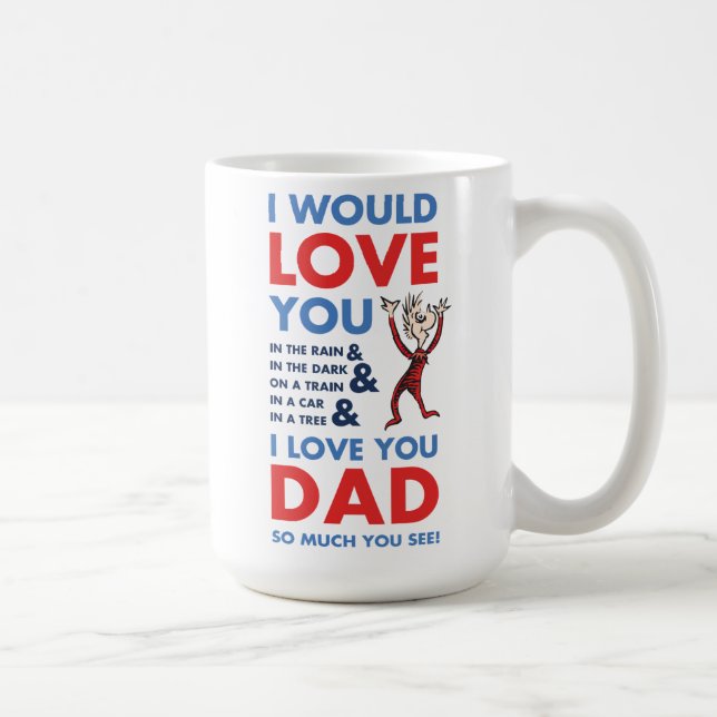 Mug Dr Seuss | Je T'Aime Papa Tant Que Tu Vois (Droite)
