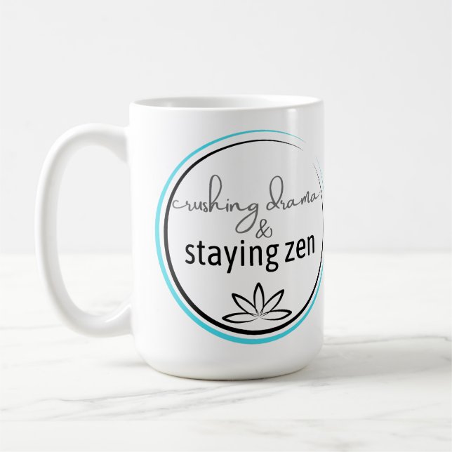 Mug Drame écrasant et rester zen (Gauche)
