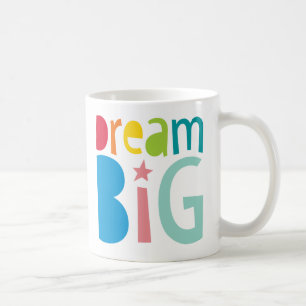 Mug DREAM BIG typographie colorée audacieuse citation 