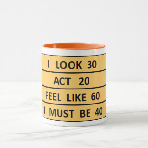 Mug drôle 40e anniversaire Quarantième anniversaire ca