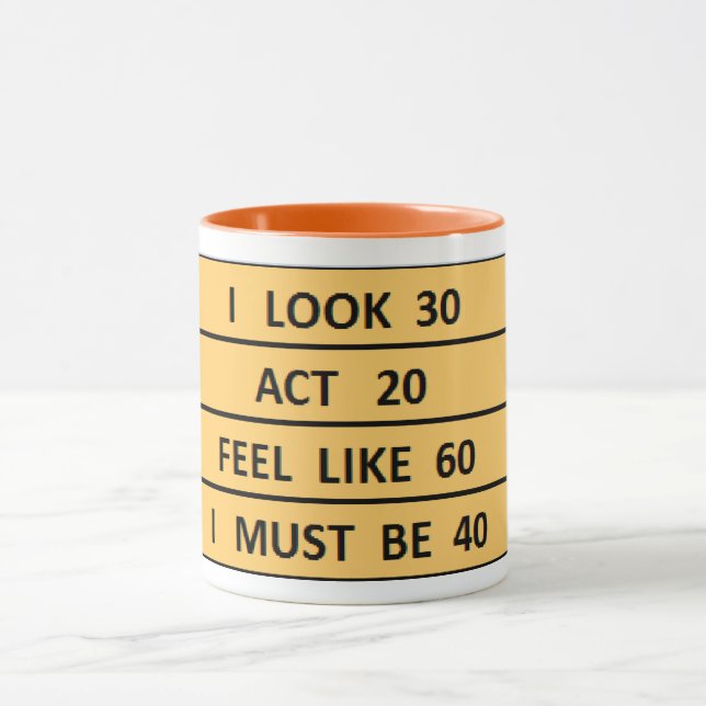 Mug drôle 40e anniversaire Quarantième anniversaire ca (Centre)