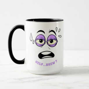 Mug Drôle Aide Brûler Sleepy Face Cartoon