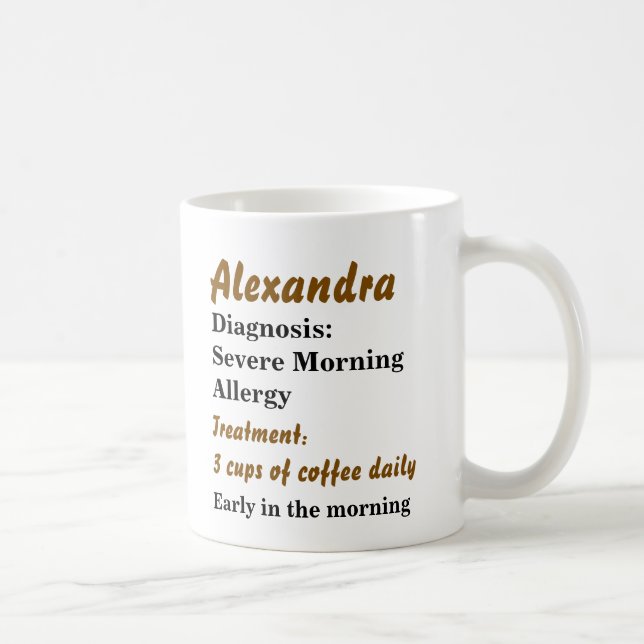 Mug Drôle Allergie matinale personnalisée (Droite)