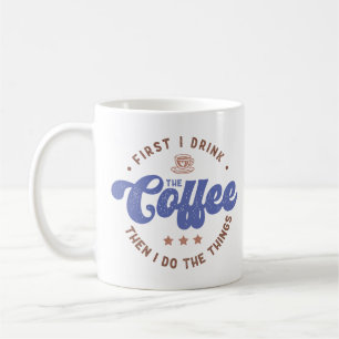 Mug Drôle Amateur De Café Dit