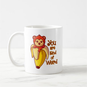 Mug Drôle Banane Singe Vous Êtes Un Peu Étrange