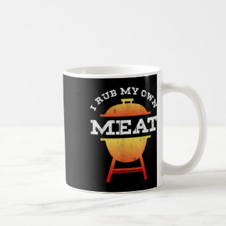 Mug Drôle Barbecue Chef Cadeau _ I Rub My own Meat _ J