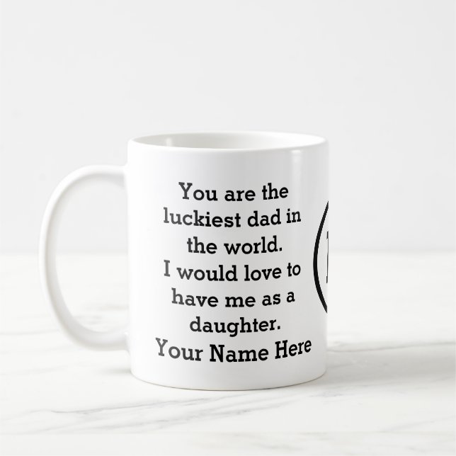 Mug Drôle cadeau de fête des pères de la fille (Gauche)