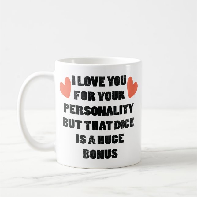 Mug Drôle cadeau de la Saint Valentin pour un ami (Gauche)