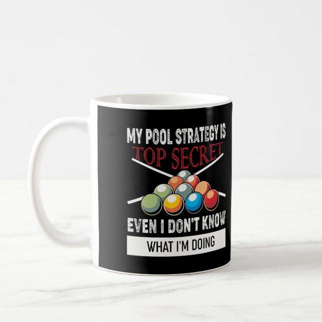 Mug Drôle cadeau Joueur Billard - Ma stratégie de pisc (Gauche)