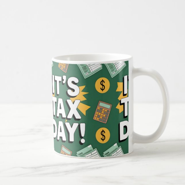 Mug Drôle cadeau pour la journée fiscale (Droite)
