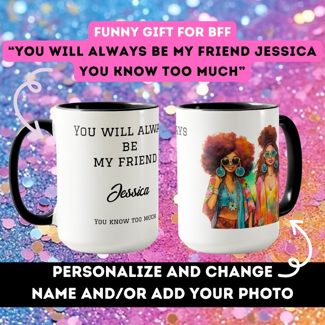 Mug Drôle cadeau pour la meilleure amie fille d'annive (Créateur téléchargé)