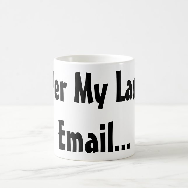 Mug Drôle Chansons de travail - par ma Dernière boîte  (Centre)