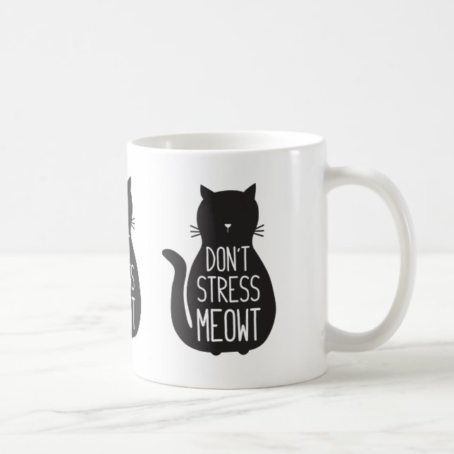 Mug Drôle Chat Noir Ne Stress Pas Meowt (Droite)