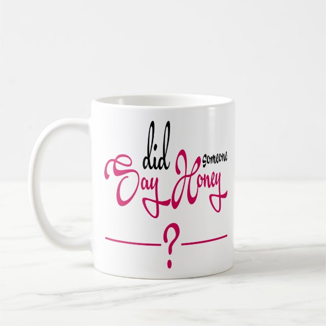 Mug Drôle Cite Winnie L'Ourson A-T-On Dit Honey (Gauche)