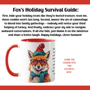 Mug Drôle Conseils De Survie De Vacances D'Un Fox