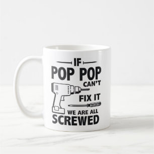 Mug Drôle de Grand-Père Si Papi Ne Peut Pas Le Réparer