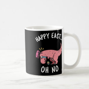 Mug Drôle de Pâques Joyeux Est... Oh Non Trex Dinosaur