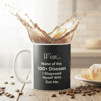Mug Drôle de surdiagnostiqueur de 100+ maladies