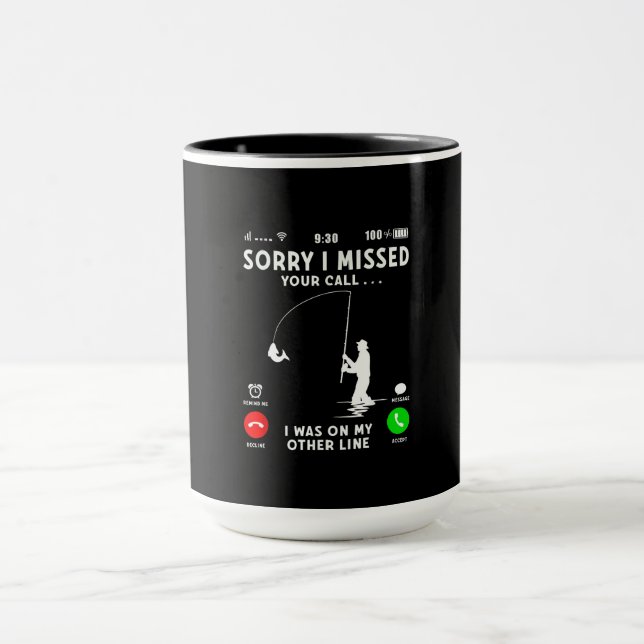 Mug Drôle Désolé d'avoir manqué votre appel (Centre)