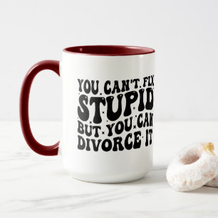 Mug Drôle Divorce Cadeau - Vous ne pouvez pas réparer 