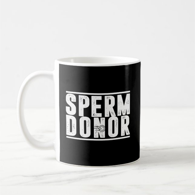 Mug Drôle donateur Sperm Bank Fertility Joke (Gauche)