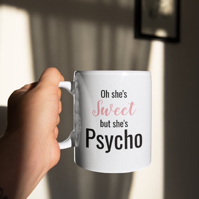 Mug Drôle Douce mais Psycho | Mignon (Créateur téléchargé)