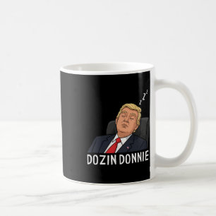 Mug Drôle Dozin Donnie Anti Trump Satire politique dém