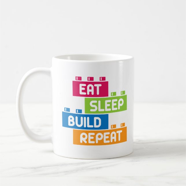 Mug Drôle Eat Sleep Build Répétition Cool Blocks Build (Gauche)