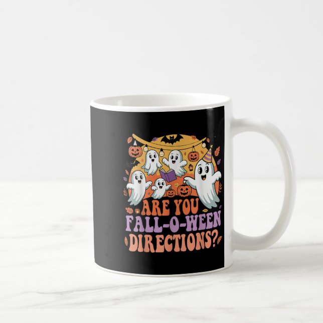 Mug Drôle Êtes-Vous Tombé O Ween Directions Enseignant (Droite)
