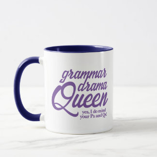Mug Drôle Grammar Drama Queen Mind Votre Ps et Qs