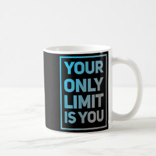 Mug Drôle Gym Cite Votre Seule Limite Est Vous Gym Mot