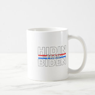 Mug Drôle Hidin De Biden - Anti Joe - Trump