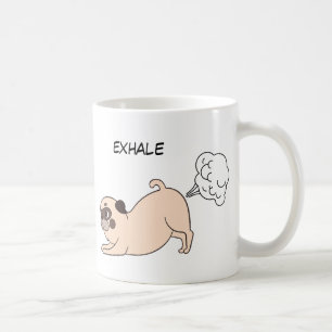 Mug Drôle Inhale Exhale Chien